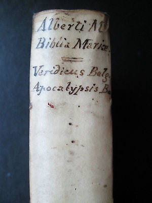 Albert Magnus 1625 Biblia Mariae VELLUM bound with Verid. Belgicus of Scribanius